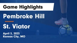 Pembroke Hill  vs St. Viator Game Highlights - April 3, 2023