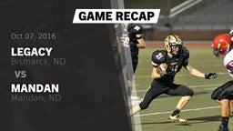 Recap: Legacy  vs. Mandan  2016