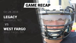 Recap: Legacy  vs. West Fargo  2016