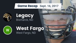 Recap: Legacy  vs. West Fargo  2017