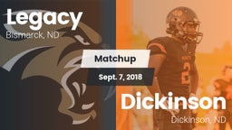 Matchup: Legacy vs. Dickinson  2018