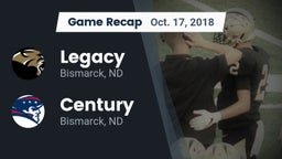 Recap: Legacy  vs. Century  2018