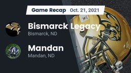 Recap: Bismarck Legacy  vs. Mandan  2021