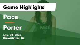 Pace  vs Porter  Game Highlights - Jan. 20, 2023