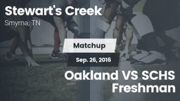 Matchup: Stewarts Creek High vs. Oakland VS SCHS Freshman 2016