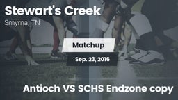 Matchup: Stewarts Creek High vs. Antioch VS SCHS Endzone copy 2016