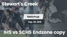 Matchup: Stewarts Creek High vs. IHS vs SCHS Endzone copy 2016