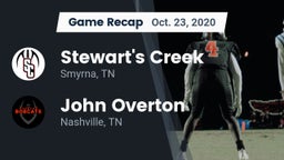 Recap: Stewart's Creek  vs. John Overton  2020