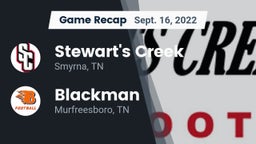 Recap: Stewart's Creek  vs. Blackman  2022