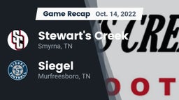 Recap: Stewart's Creek  vs. Siegel  2022