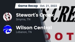 Recap: Stewart's Creek  vs. Wilson Central  2022