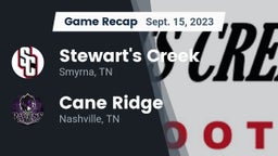 Recap: Stewart's Creek  vs. Cane Ridge  2023