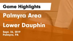 Palmyra Area  vs Lower Dauphin  Game Highlights - Sept. 26, 2019
