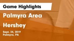 Palmyra Area  vs Hershey  Game Highlights - Sept. 24, 2019