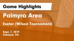 Palmyra Area  vs Exeter (Wilson Tournament) Game Highlights - Sept. 7, 2019