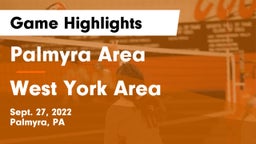 Palmyra Area  vs West York Area  Game Highlights - Sept. 27, 2022