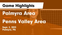 Palmyra Area  vs Penns Valley Area  Game Highlights - Sept. 2, 2023