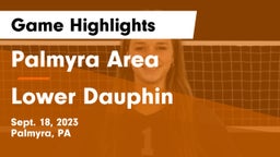 Palmyra Area  vs Lower Dauphin  Game Highlights - Sept. 18, 2023