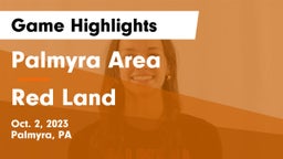 Palmyra Area  vs Red Land  Game Highlights - Oct. 2, 2023
