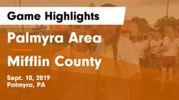 Palmyra Area  vs Mifflin County  Game Highlights - Sept. 10, 2019