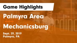 Palmyra Area  vs Mechanicsburg  Game Highlights - Sept. 29, 2019