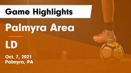 Palmyra Area  vs LD Game Highlights - Oct. 7, 2021