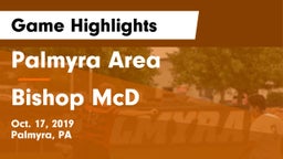 Palmyra Area  vs Bishop McD Game Highlights - Oct. 17, 2019