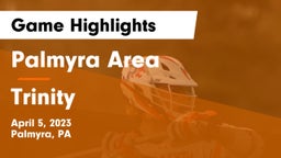 Palmyra Area  vs Trinity  Game Highlights - April 5, 2023