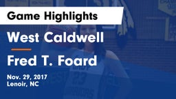 West Caldwell  vs Fred T. Foard  Game Highlights - Nov. 29, 2017