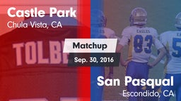 Matchup: Castle Park High vs. San Pasqual  2016