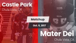 Matchup: Castle Park High vs. Mater Dei  2017