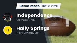 Recap: Independence  vs. Holly Springs  2020