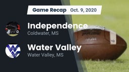 Recap: Independence  vs. Water Valley  2020