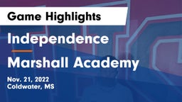 Independence  vs Marshall Academy  Game Highlights - Nov. 21, 2022