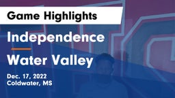 Independence  vs Water Valley  Game Highlights - Dec. 17, 2022