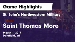 St. John's Northwestern Military  vs Saint Thomas More Game Highlights - March 1, 2019