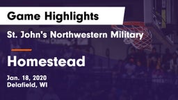 St. John's Northwestern Military  vs Homestead  Game Highlights - Jan. 18, 2020