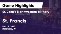 St. John's Northwestern Military  vs St. Francis  Game Highlights - Feb. 5, 2020