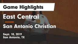 East Central  vs San Antonio Christian  Game Highlights - Sept. 10, 2019