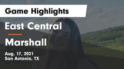 East Central  vs Marshall  Game Highlights - Aug. 17, 2021