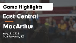 East Central  vs MacArthur  Game Highlights - Aug. 9, 2022