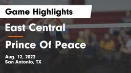 East Central  vs Prince Of Peace  Game Highlights - Aug. 12, 2022