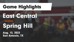 East Central  vs Spring Hill Game Highlights - Aug. 13, 2022