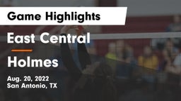 East Central  vs Holmes Game Highlights - Aug. 20, 2022