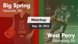 Matchup: Big Spring High vs. West Perry  2016