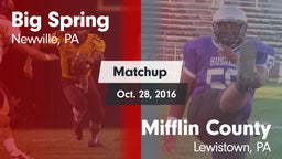 Matchup: Big Spring High vs. Mifflin County  2016
