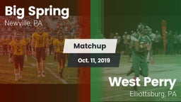 Matchup: Big Spring High vs. West Perry  2019