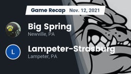 Recap: Big Spring  vs. Lampeter-Strasburg  2021