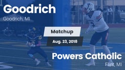 Matchup: Goodrich  vs. Powers Catholic  2018