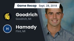 Recap: Goodrich  vs. Hamady  2018